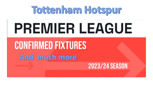 Tottenham fixtures: 2023/24 season