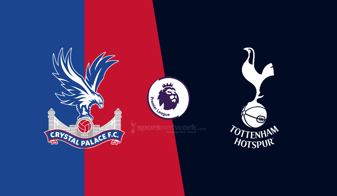 Preview; Crystal Palace V Tottenham Hotspur | SpursNetwork | Tottenham ...