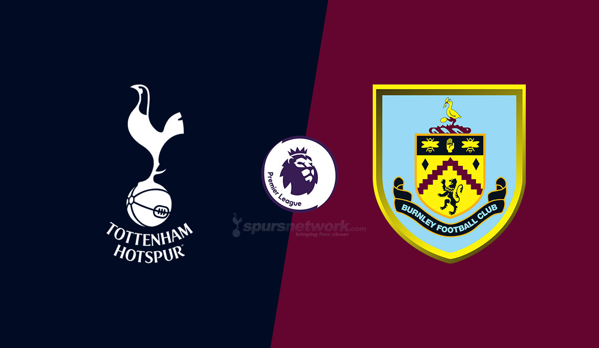 Match Preview: Spurs v Burnley & Europa draw | SpursNetwork